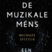 De muzikale mens – Michael Spitzer