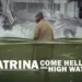 Poster Katrina come hell or high water