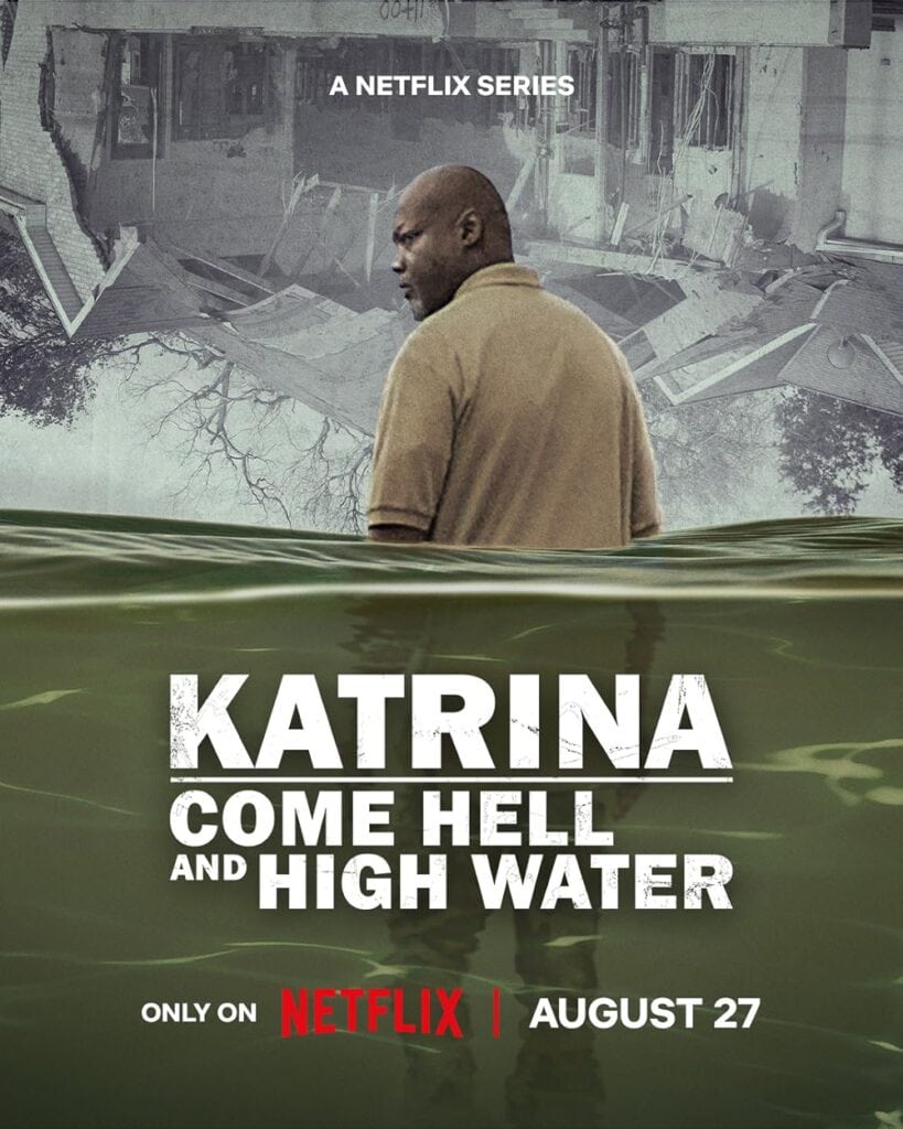 Poster van Netflix-serie Katrina come hell or high water