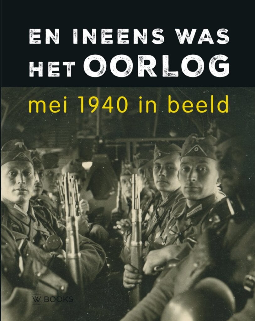 En ineens waas het Oorlog