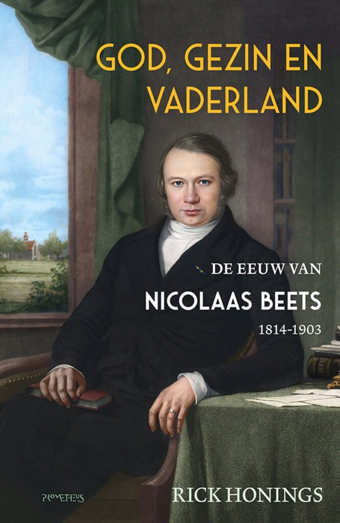 De eeuw van Nicolaas Beets door Rick Honings