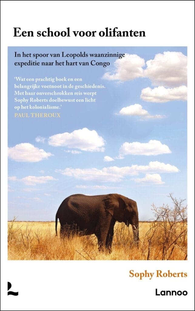Een school voor olifanten door Sophy Roberts