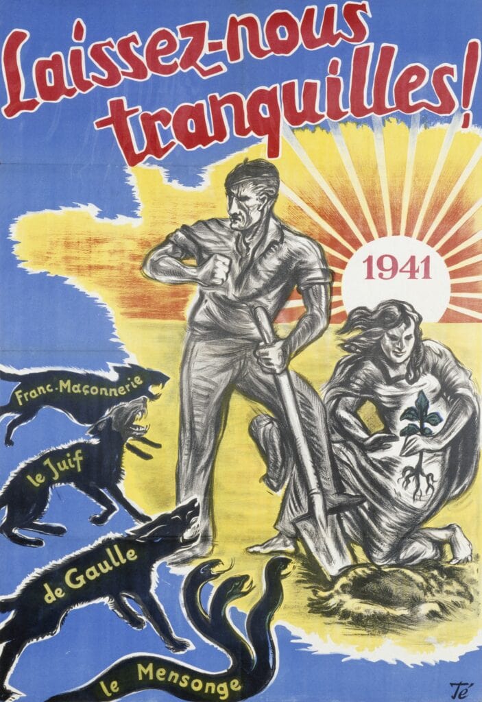 ‘Laat ons met rust!’ De poster toont Frankrijk belegerd door Charles de Gaulle, vrijmetselaars, Joden en leugens.