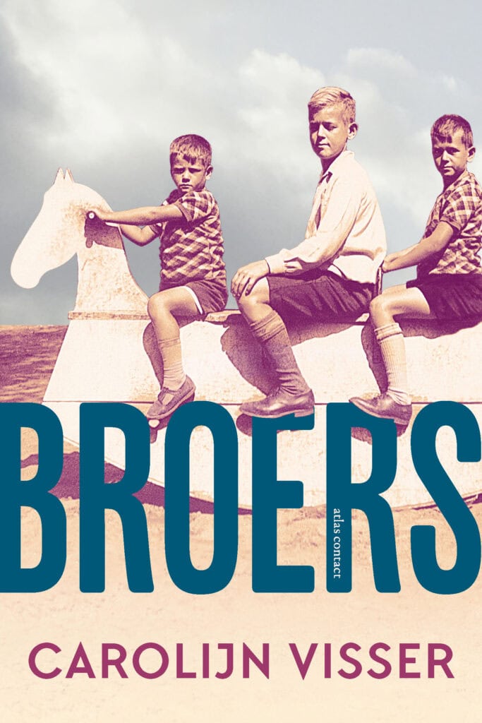 Broers door Carolijn Visser